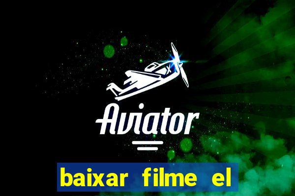 baixar filme el dorado (1966 dublado)